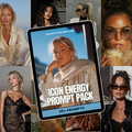 Icon Energy AI Prompt Pack Luxury AI Image Prompts for Influencer-Level Content Creation